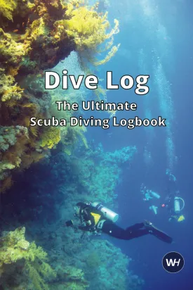 Dive Log The Ultimate Scuba Diving Logbook: Dive Log book | 100 Dives | Scuba Certification Records | Imperial & Metric Units | Convenient for Travel | Scuba Diver Log | Ideal Scuba Gift Paperback  December 28, 2023