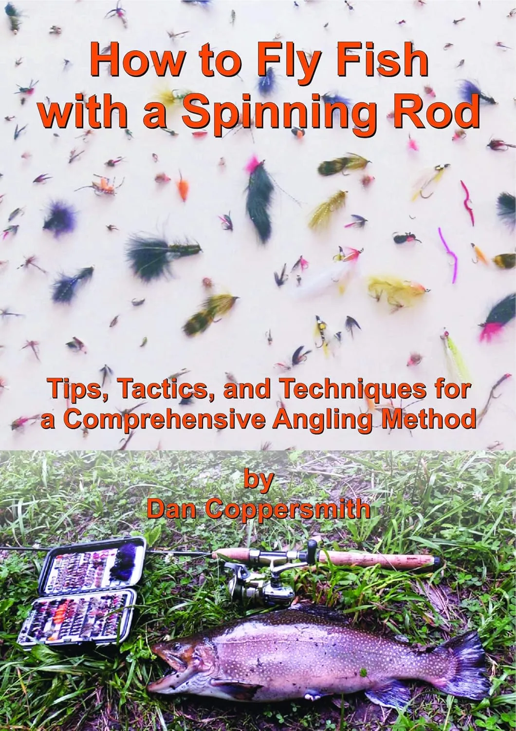 How to Fly Fish with a Spinning Rod