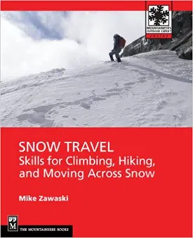 Mountaineers Books Snow Travel